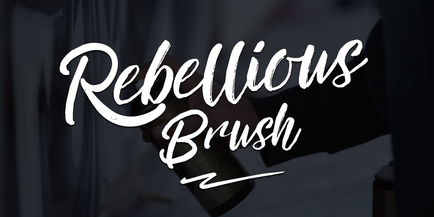 Rebellious Brush Regular Font preview